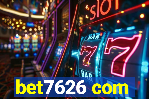 bet7626 com